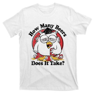 Owl How Many Beers Does It Take T-Shirt