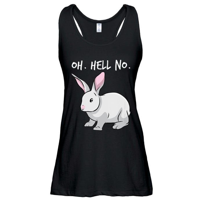 Oh. Hell. No. Bunny Rabbit Animal Funny Easter Ladies Essential Flowy Tank