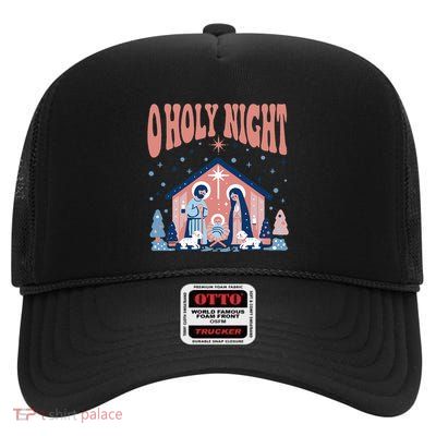 O Holy Night High Crown Mesh Back Trucker Hat
