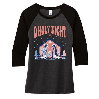 O Holy Night Women's Tri-Blend 3/4-Sleeve Raglan Shirt