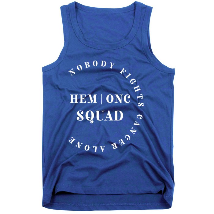 Oncology Hematology Nurse Squad Tee Pediatric Hem/onc Doctor Funny Gift Tank Top