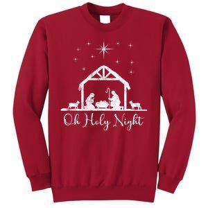 Oh Holy Night Jesus Stable In Bethlehem Tall Sweatshirt