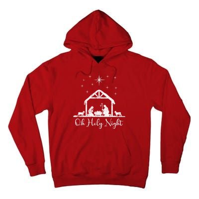 Oh Holy Night Jesus Stable In Bethlehem Tall Hoodie