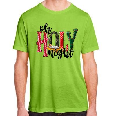 Oh Holly Night Jesus Christmas Xmas Pajamas Swea Adult ChromaSoft Performance T-Shirt