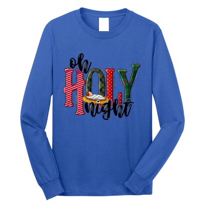 Oh Holly Night Jesus Christmas Xmas Pajamas Swea Long Sleeve Shirt