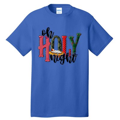 Oh Holly Night Jesus Christmas Xmas Pajamas Swea Tall T-Shirt