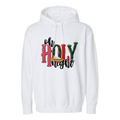 Oh Holly Night Jesus Christmas Xmas Pajamas Swea Garment-Dyed Fleece Hoodie