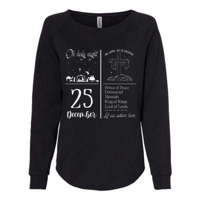 Oh Holy Night Let Us Adore Him Christmas Christian Nativity Womens California Wash Sweatshirt