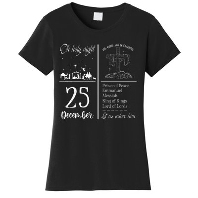 Oh Holy Night Let Us Adore Him Christmas Christian Nativity Women's T-Shirt