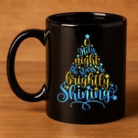 Oh Holy Night The Stars Are Brightly Shining Tree 11oz C Handle Ceramic Mug