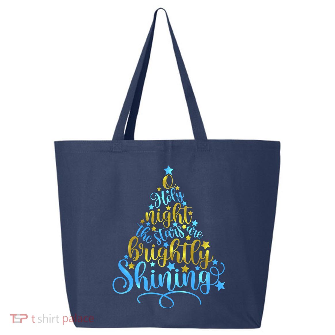 Oh Holy Night The Stars Are Brightly Shining Tree 25L Jumbo Tote