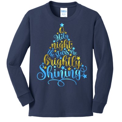 Oh Holy Night The Stars Are Brightly Shining Tree Kids Long Sleeve Shirt