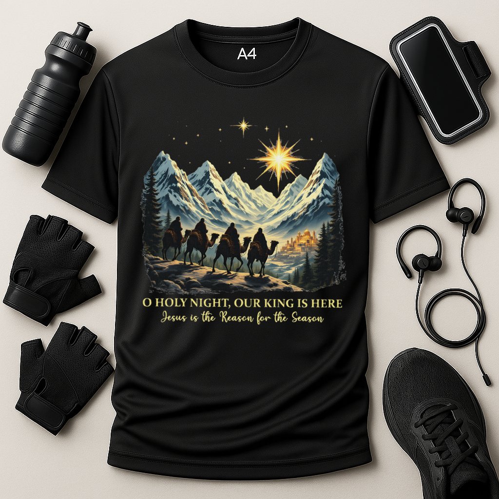 O Holy Night Our King Is Here Jesus Is The Reason Christian Cooling Performance Crew T-Shirt