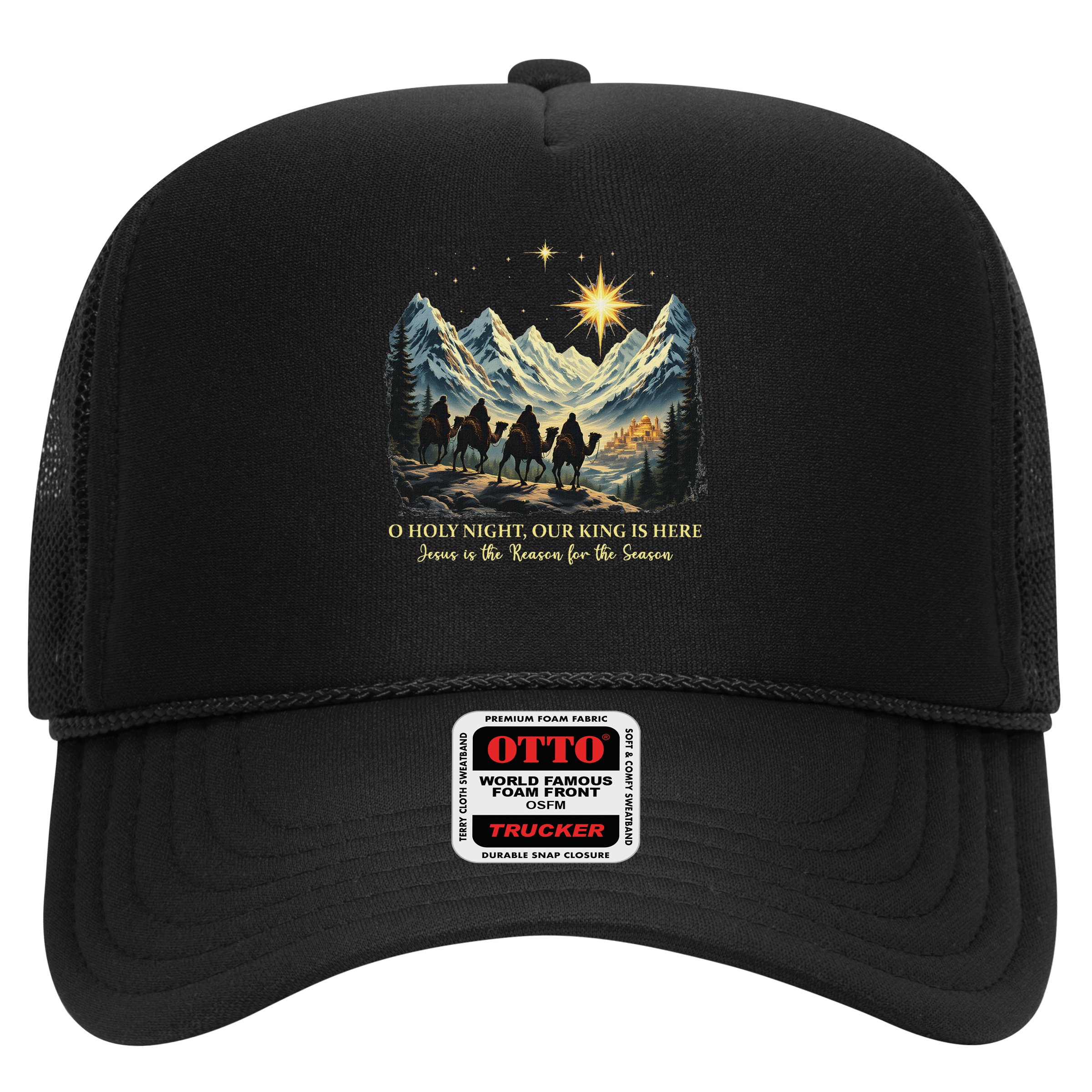 O Holy Night Our King Is Here Jesus Is The Reason Christian Hat