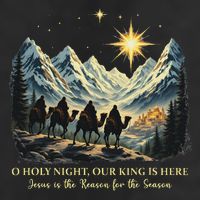 O Holy Night Our King Is Here Jesus Is The Reason Christian Hat