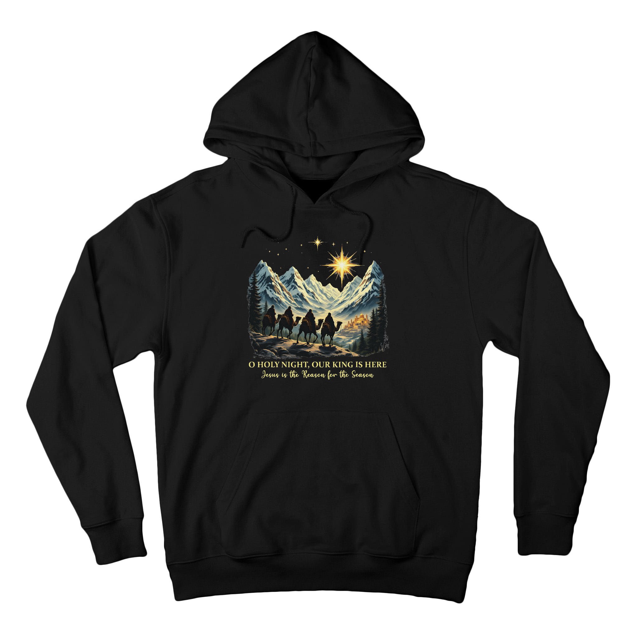 O Holy Night Our King Is Here Jesus Is The Reason Christian Tall Hoodie