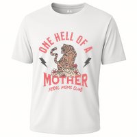 One Hell Of A Mother Feral Moms Club Cooling Performance Crew T-Shirt