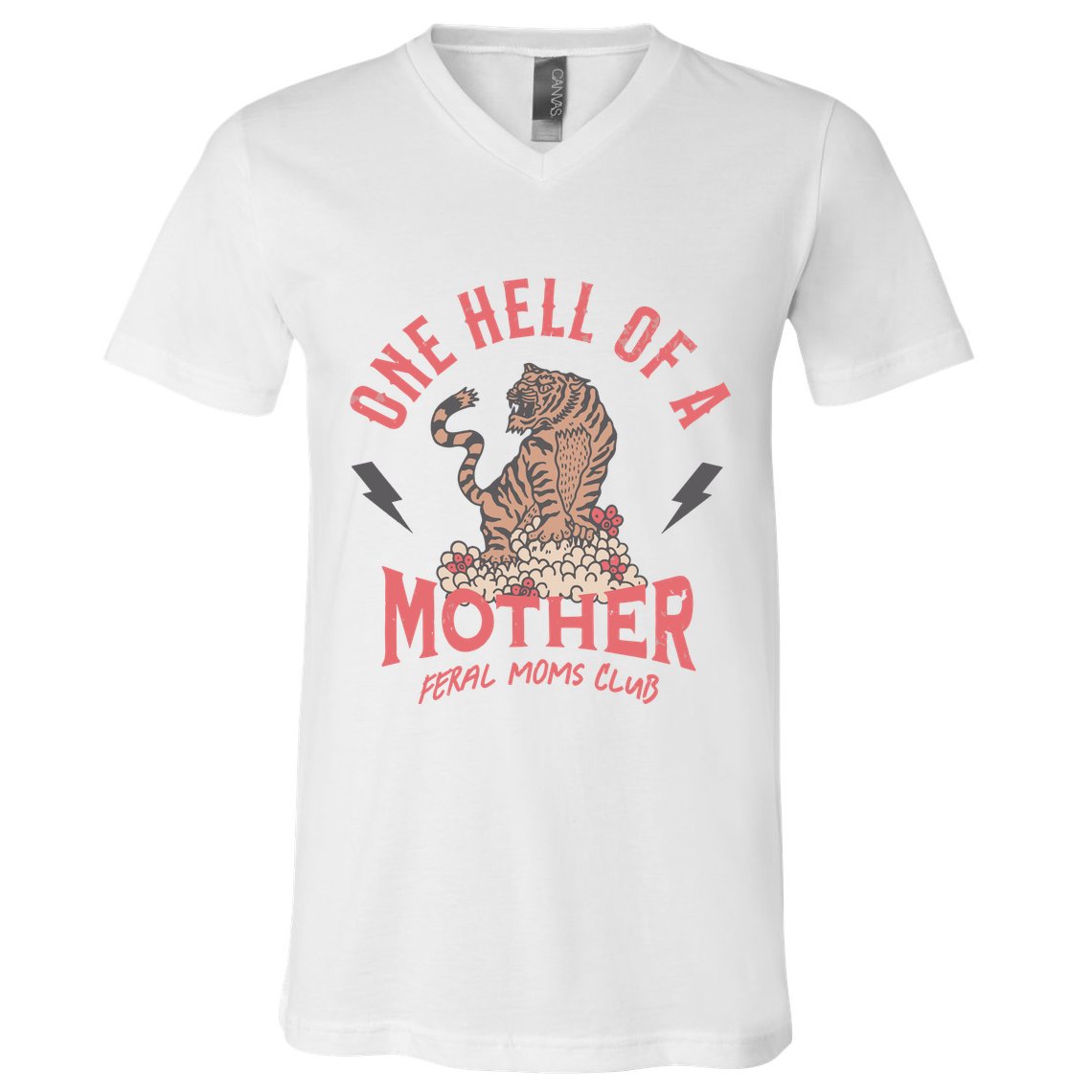 One Hell Of A Mother Feral Moms Club V-Neck T-Shirt