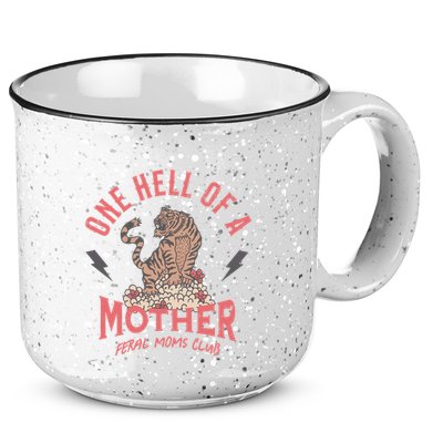 One Hell Of A Mother Feral Moms Club 15oz Campfire Ceramic Mug