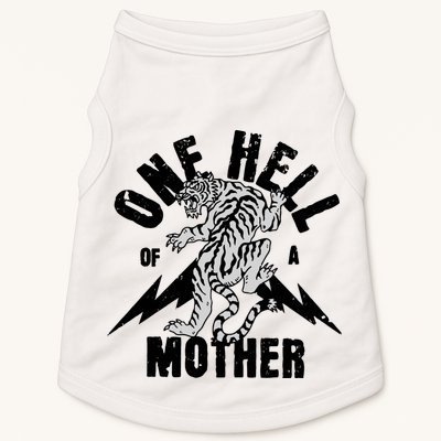 One Hell Of A Mother Vintage Badass Moms Doggie Tank