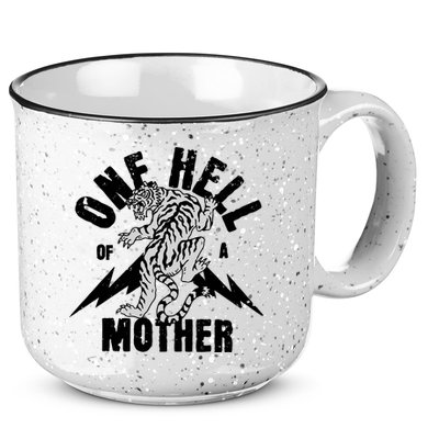 One Hell Of A Mother Vintage Badass Moms 15oz Campfire Ceramic Mug