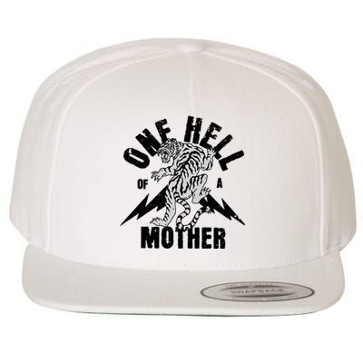 One Hell Of A Mother Vintage Badass Moms Wool Snapback Cap