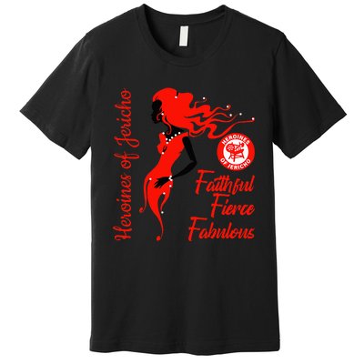 Oes Heroines Of Jericho Faithful Fabulous Thanksgiving Premium T-Shirt