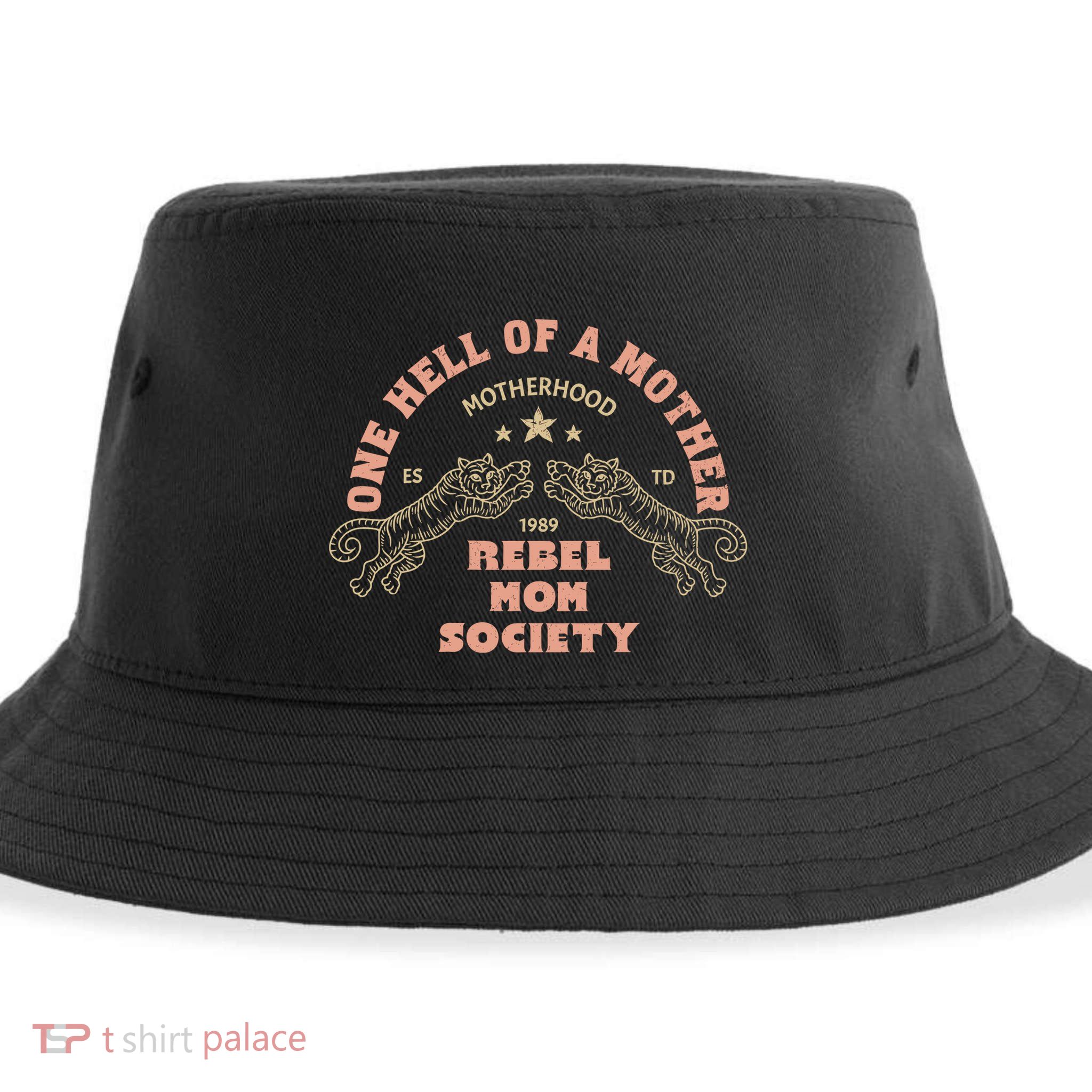 One Hell Of A Mother Sustainable Bucket Hat