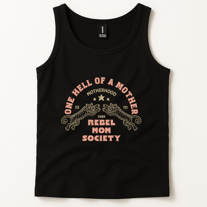 One Hell Of A Mother Tank Top