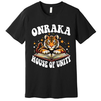 Onraka House Of Unity Rca Friendly School Spirit Premium T-Shirt