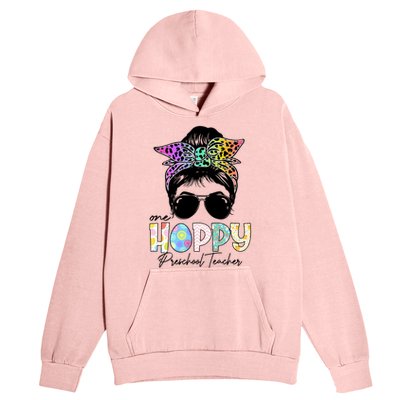 One Hoppy Preschool Teacher Messy Bun Teacher Easter Day Gift Urban Pullover Hoodie