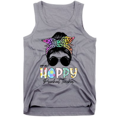 One Hoppy Preschool Teacher Messy Bun Teacher Easter Day Gift Tank Top