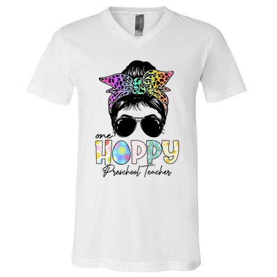 One Hoppy Preschool Teacher Messy Bun Teacher Easter Day Gift V-Neck T-Shirt