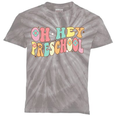 Oh Hey PreK Groovy Retro First Day Back To School Kids Tie-Dye T-Shirt