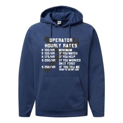 Operator Hourly Rates Funny Heavy Equipt Labor Driver Meaningful Gift Performance Fleece Hoodie