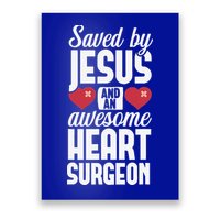 Open Heart Surgery Survivor Jesus Bypass Recovery Poster