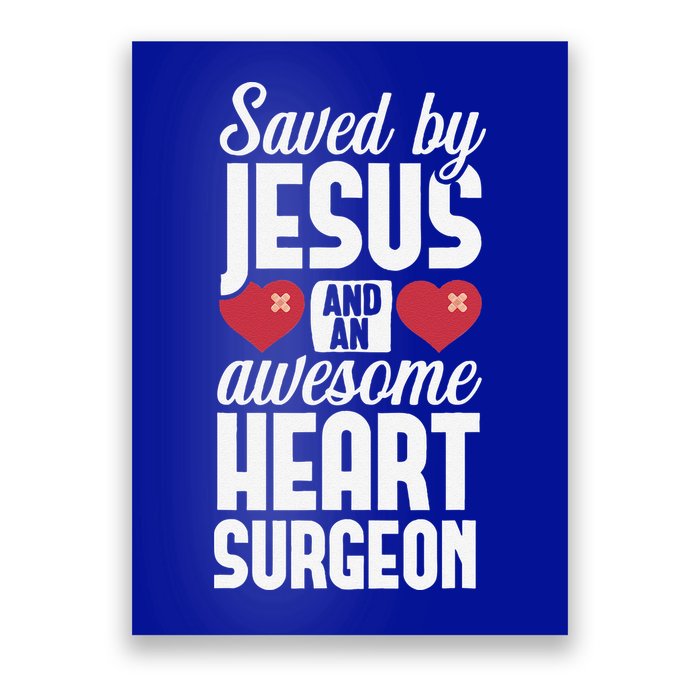 Open Heart Surgery Survivor Jesus Bypass Recovery Poster
