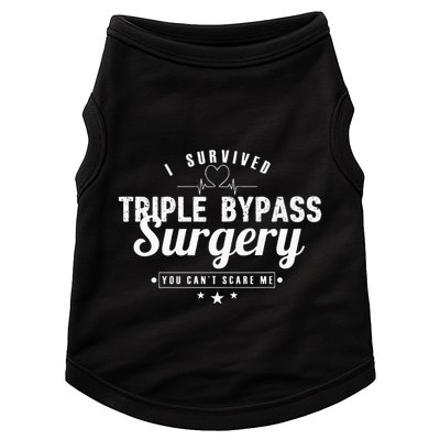 Open Heart Surgery Recovery Apparel I SURVIVED TRIPLE BYPASS Doggie Tank