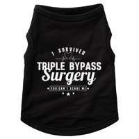 Open Heart Surgery Recovery Apparel I SURVIVED TRIPLE BYPASS Doggie Tank
