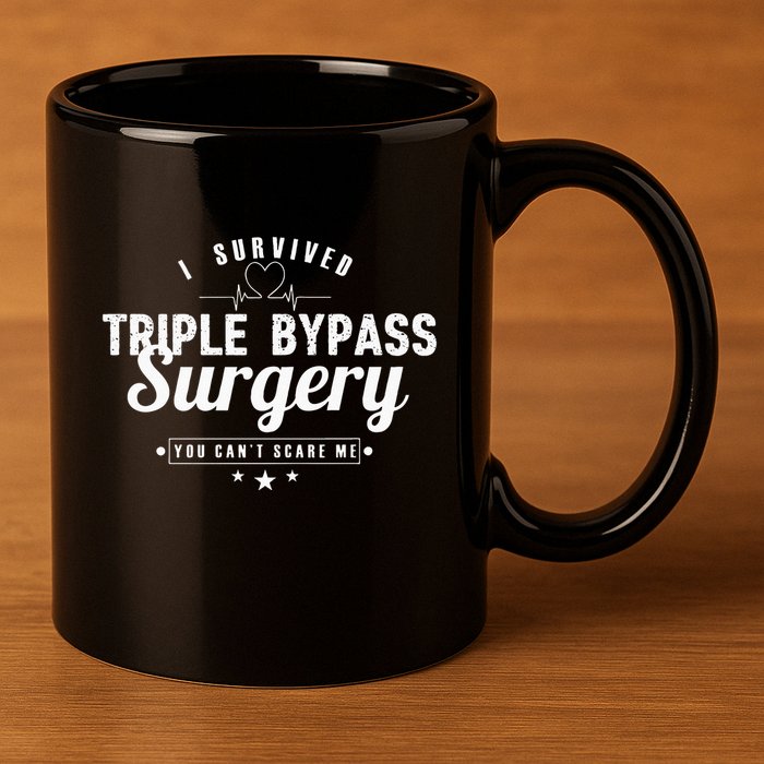 Open Heart Surgery Recovery Apparel I SURVIVED TRIPLE BYPASS 11oz C Handle Ceramic Mug
