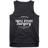 Open Heart Surgery Recovery Apparel I SURVIVED TRIPLE BYPASS Tank Top