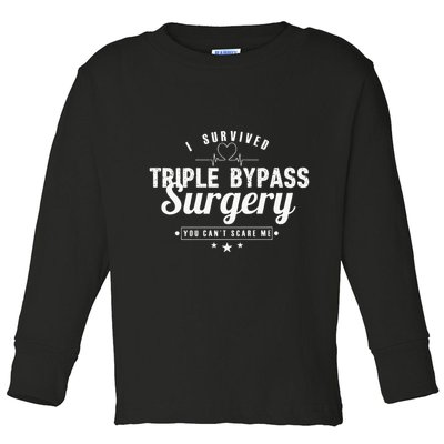 Open Heart Surgery Recovery Apparel I SURVIVED TRIPLE BYPASS Toddler Long Sleeve Shirt