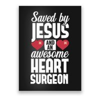 Open Heart Surgery Survivor Jesus Bypass Recovery Poster