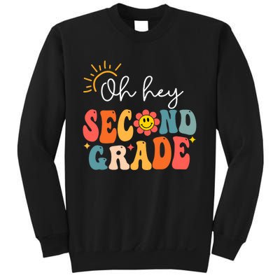 Oh Hey Second Grade Teacher Student 2nd Grade Back To School Sweatshirt