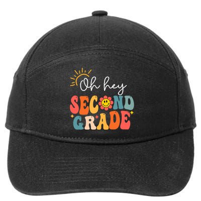 Oh Hey Second Grade Teacher Student 2nd Grade Back To School 7-Panel Snapback Hat