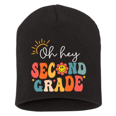 Oh Hey Second Grade Teacher Student 2nd Grade Back To School Short Acrylic Beanie