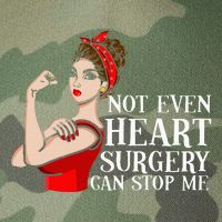 Open Heart Surgery Not Even Heart Surgery Can Stop Me Legacy Tie Dye Trucker Hat
