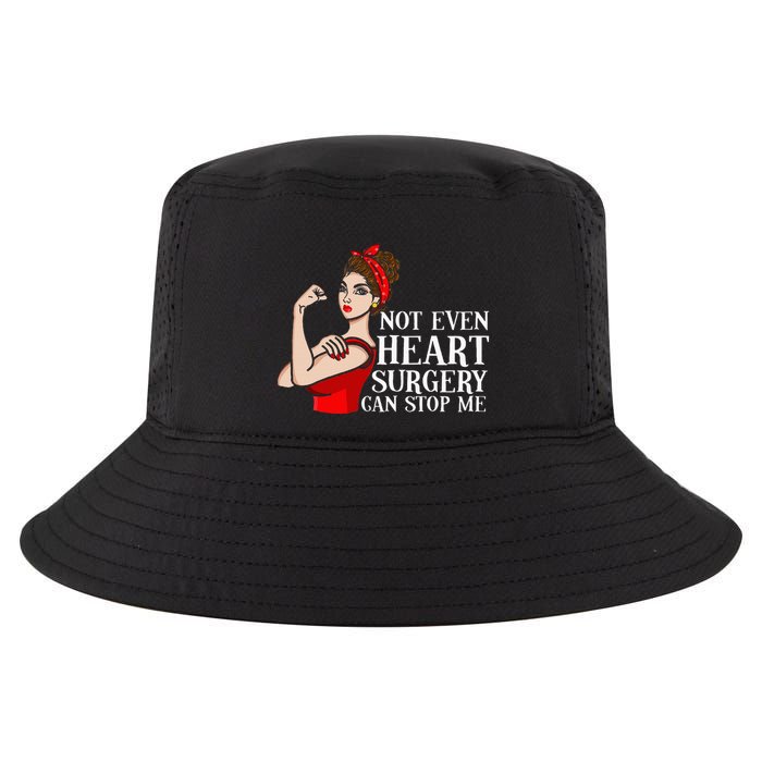 Open Heart Surgery Not Even Heart Surgery Can Stop Me Cool Comfort Performance Bucket Hat