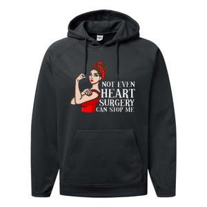 Open Heart Surgery Not Even Heart Surgery Can Stop Me Performance Fleece Hoodie