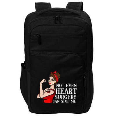 Open Heart Surgery Not Even Heart Surgery Can Stop Me Impact Tech Backpack